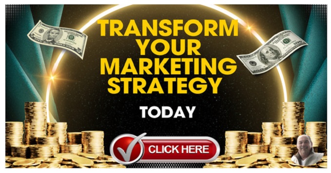 Transform Your Marketing Strategy