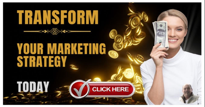 Transform Your Marketing Strategy