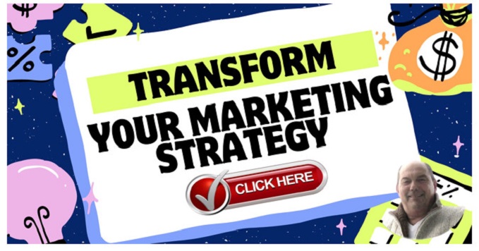 Transform Your Marketing Strategy