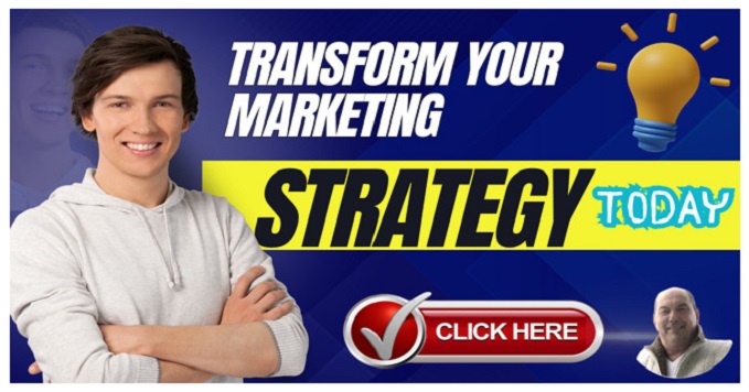 Transform Your Marketing Strategy