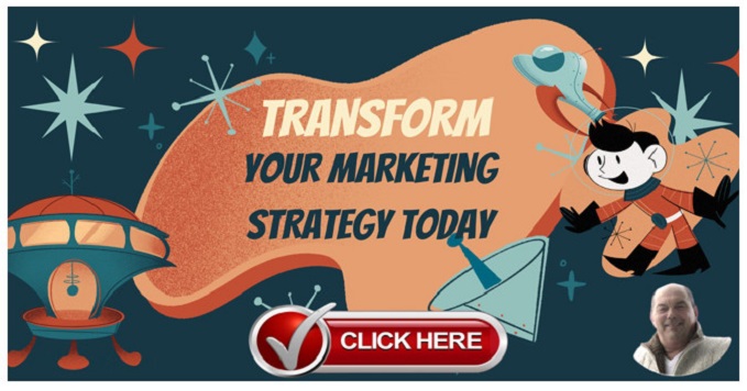 Transform Your Marketing Strategy